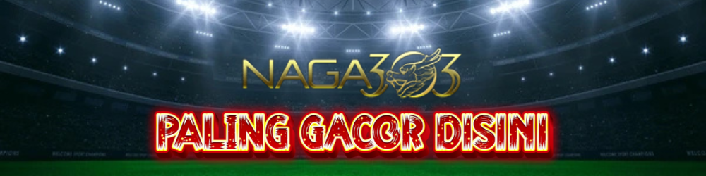 naga303 gacor